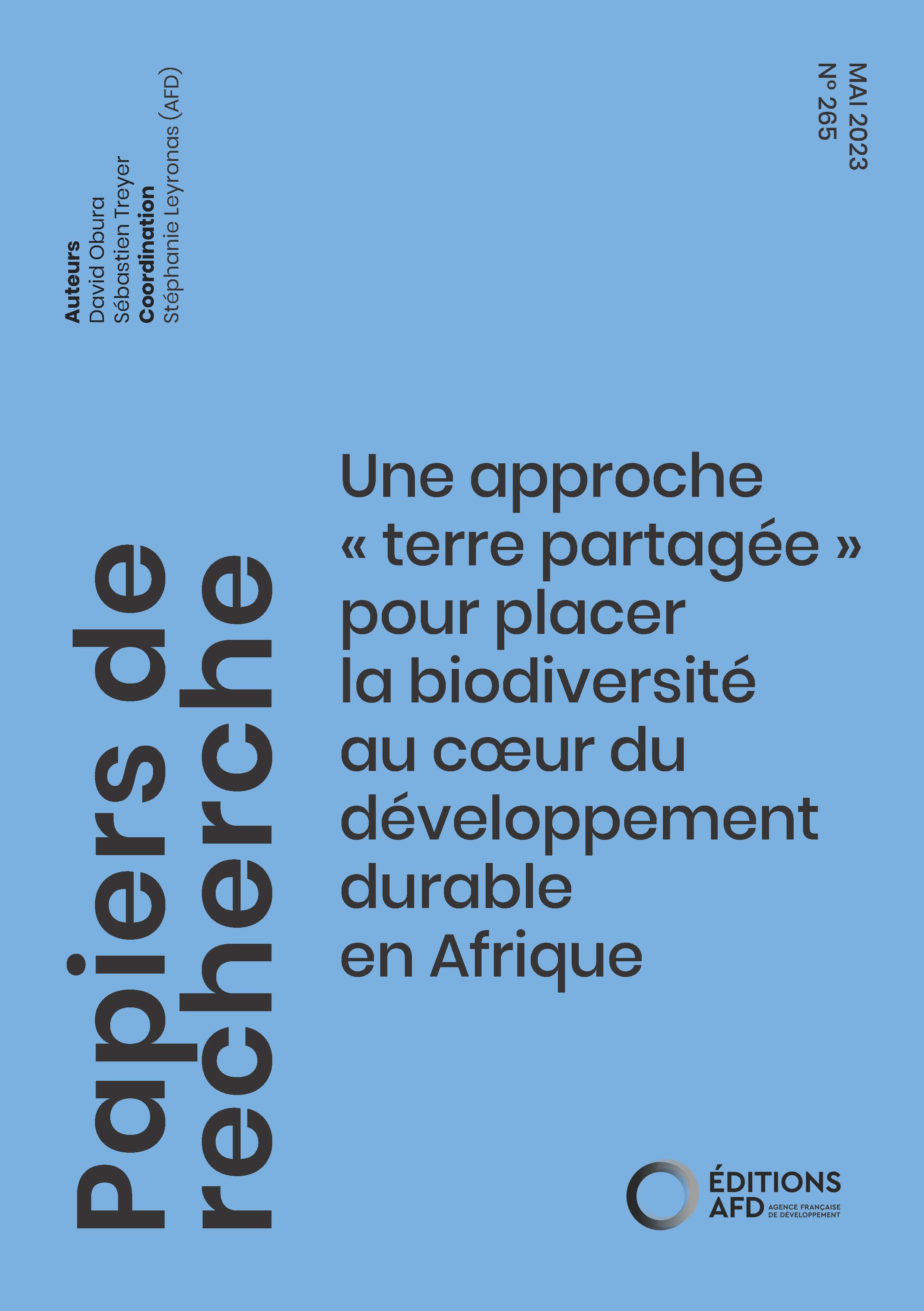 Une approche « terre partagée » pour placer la biodiversité au cœur du développement durable en Afrique